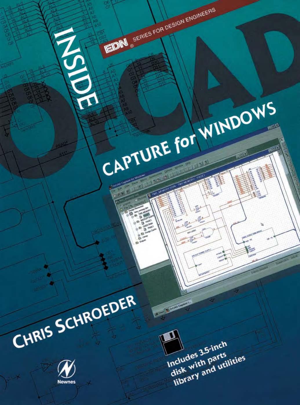 Inside OrCAD Capture for Windows by Schroeder Chris