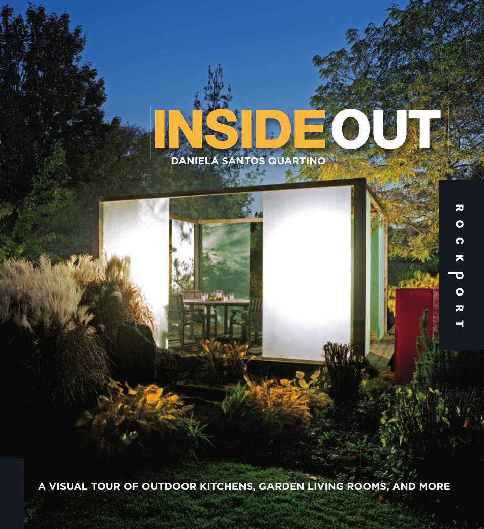 Inside Out Outdoor Kitchens and Garden Living Rooms by Daniela Santos Quartino