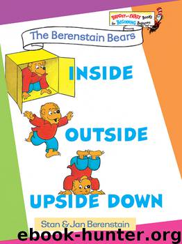 Inside Outside Upside Down by Stan Berenstain