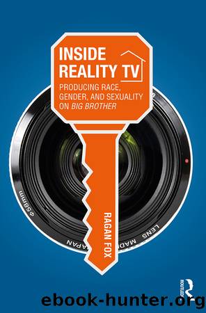 Inside Reality TV by Ragan Fox