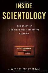 Inside Scientology-The Story of America's Most Secretive Religion by Janet Reitman