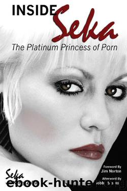Inside Seka - The Platinum Princess of Porn by Seka & Zukus Kery
