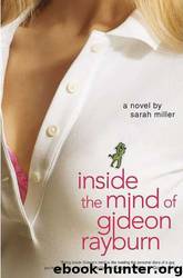 Inside The Mind Of Gideon Rayburn by Sarah Miller