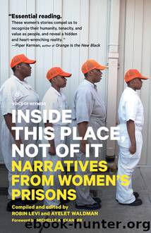 Inside This Place, Not of It by Ayelet Waldman