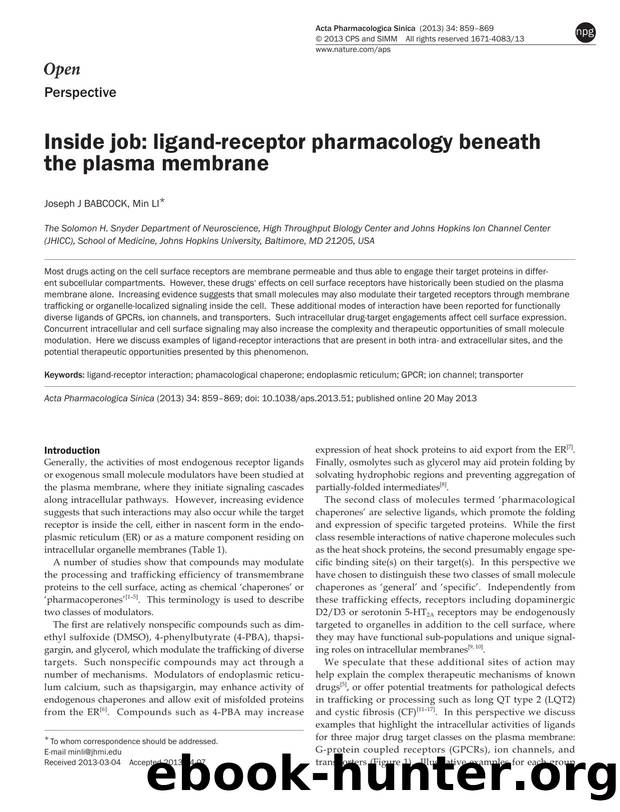 Inside job: ligand-receptor pharmacology beneath the plasma membrane by Joseph J Babcock & Min Li