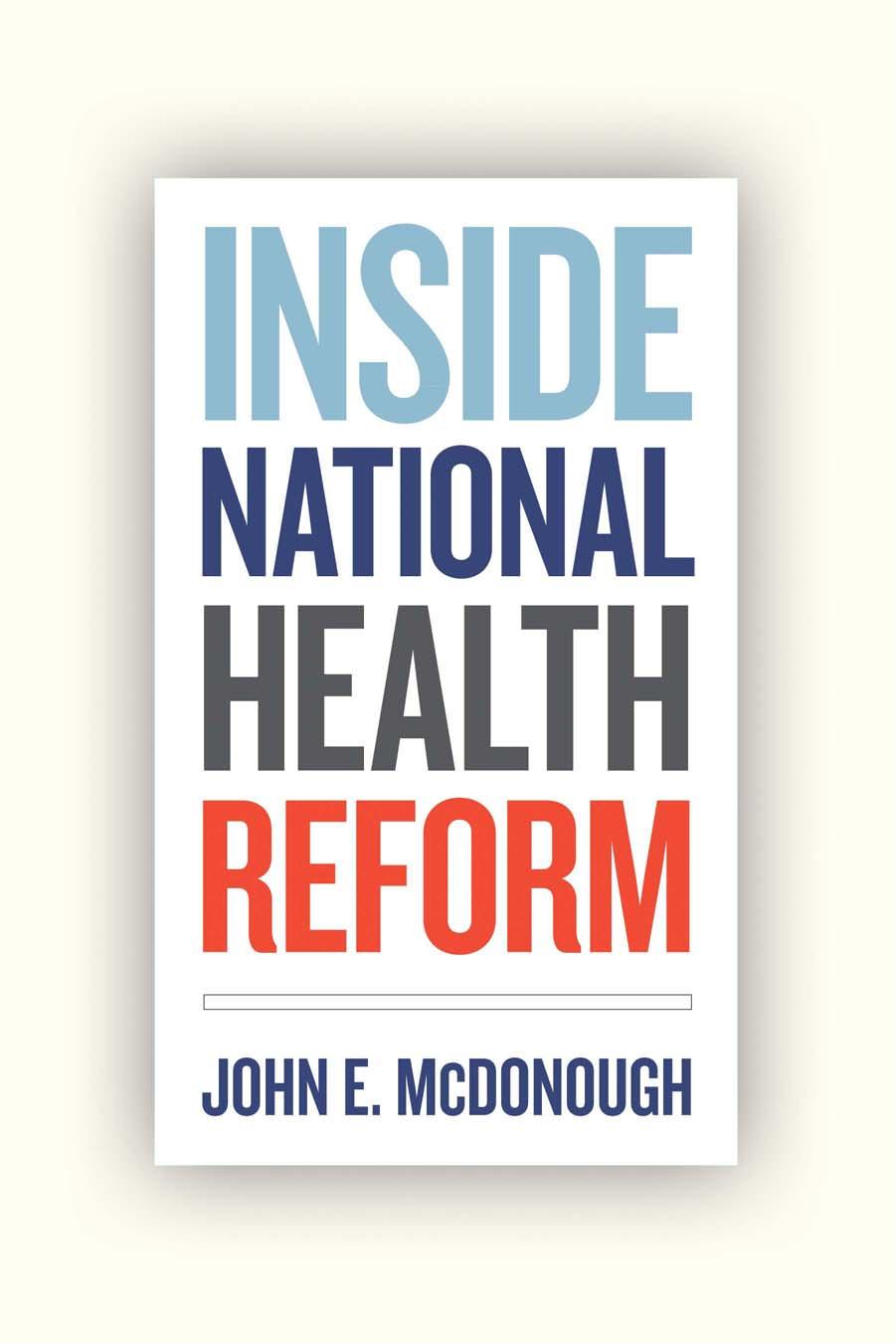 Inside national health reform by Bridge James Howard