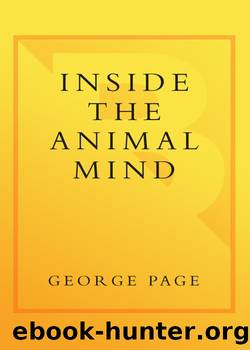 Inside the Animal Mind by George Page