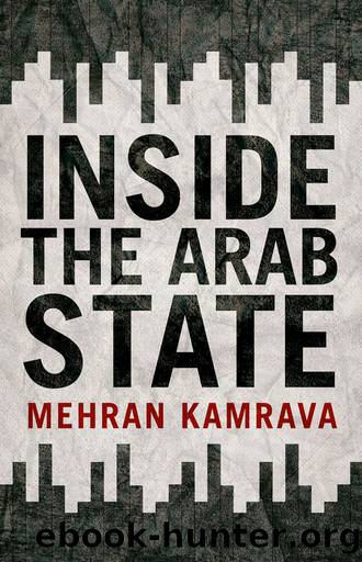 Inside the Arab State by Kamrava Mehran;