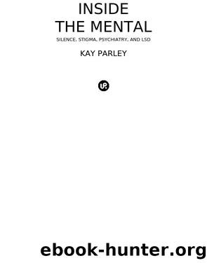 Inside the Mental by Kay Parley