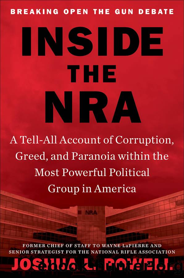 Inside the NRA by Joshua L. Powell