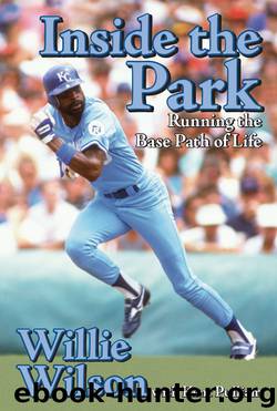 Inside the Park by Willie Wilson