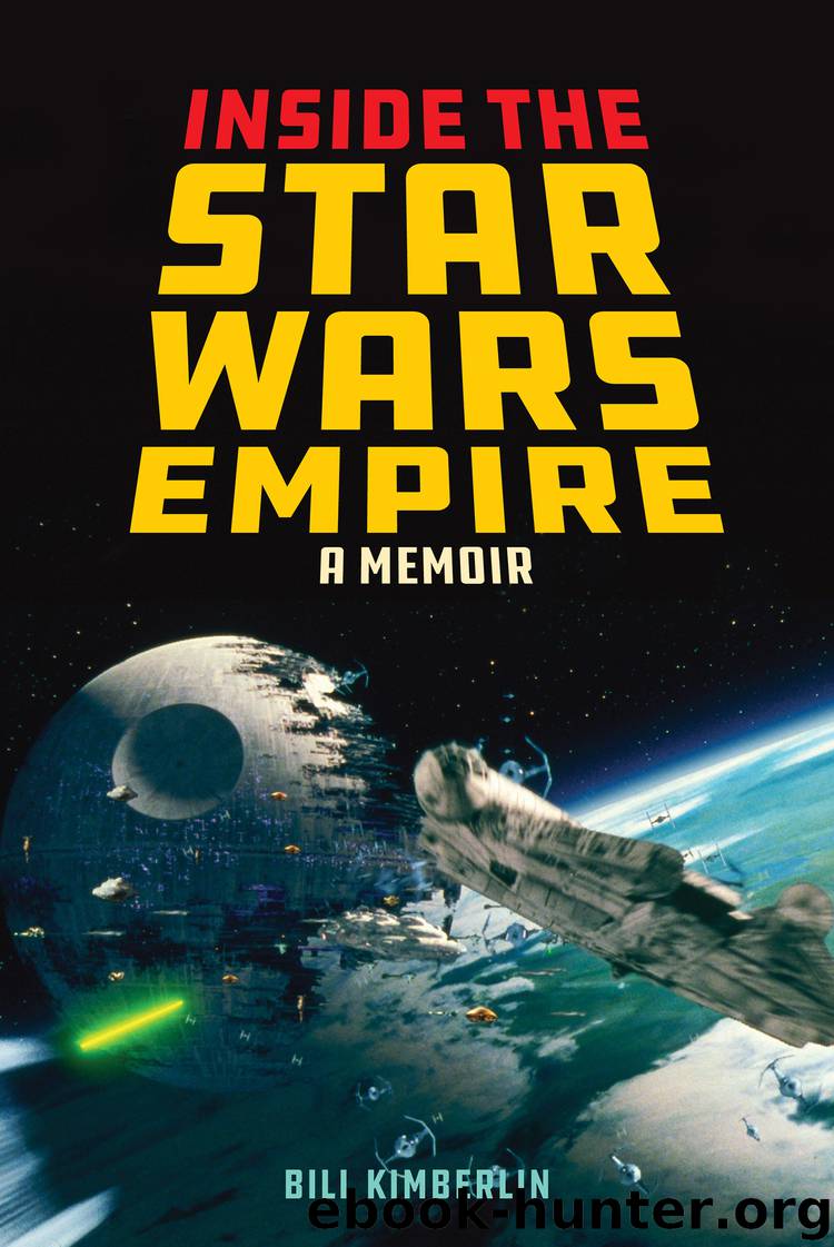 Inside the Star Wars Empire by Bill Kimberlin