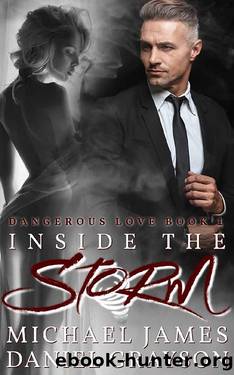 Inside the Storm by Michael James & Daniel Grayson