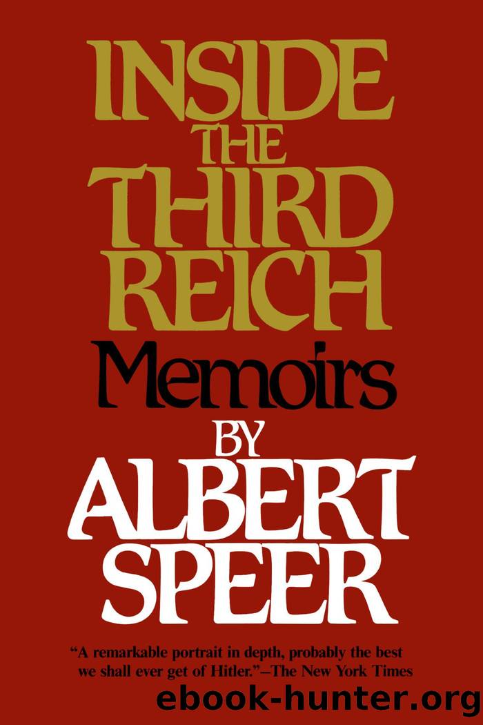Inside the Third Reich by unknow