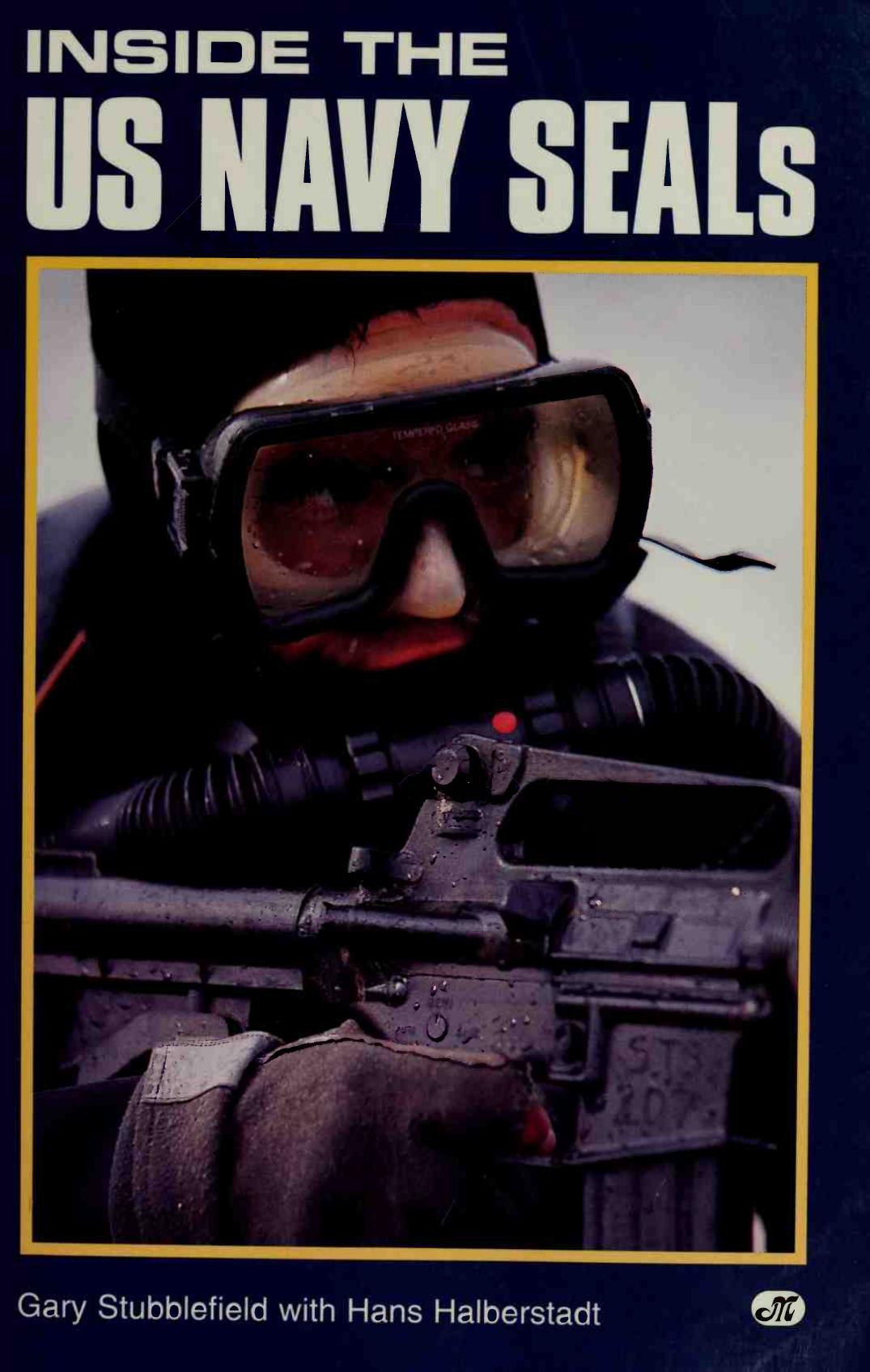 Inside the US Navy SEALs by Gary Stubblefield Hans Halberstadt