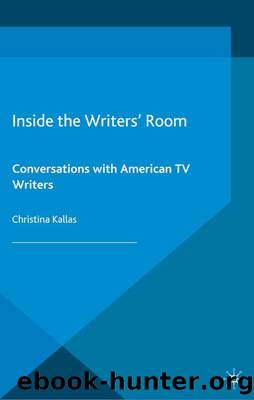 Inside the Writers' Room by Christina Kallas