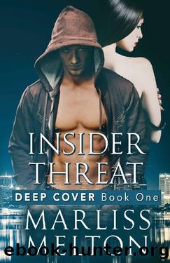 Insider Threat (Deep Cover Book 1) by Marliss Melton
