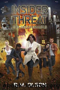 Insider Threat by R.M. Olson