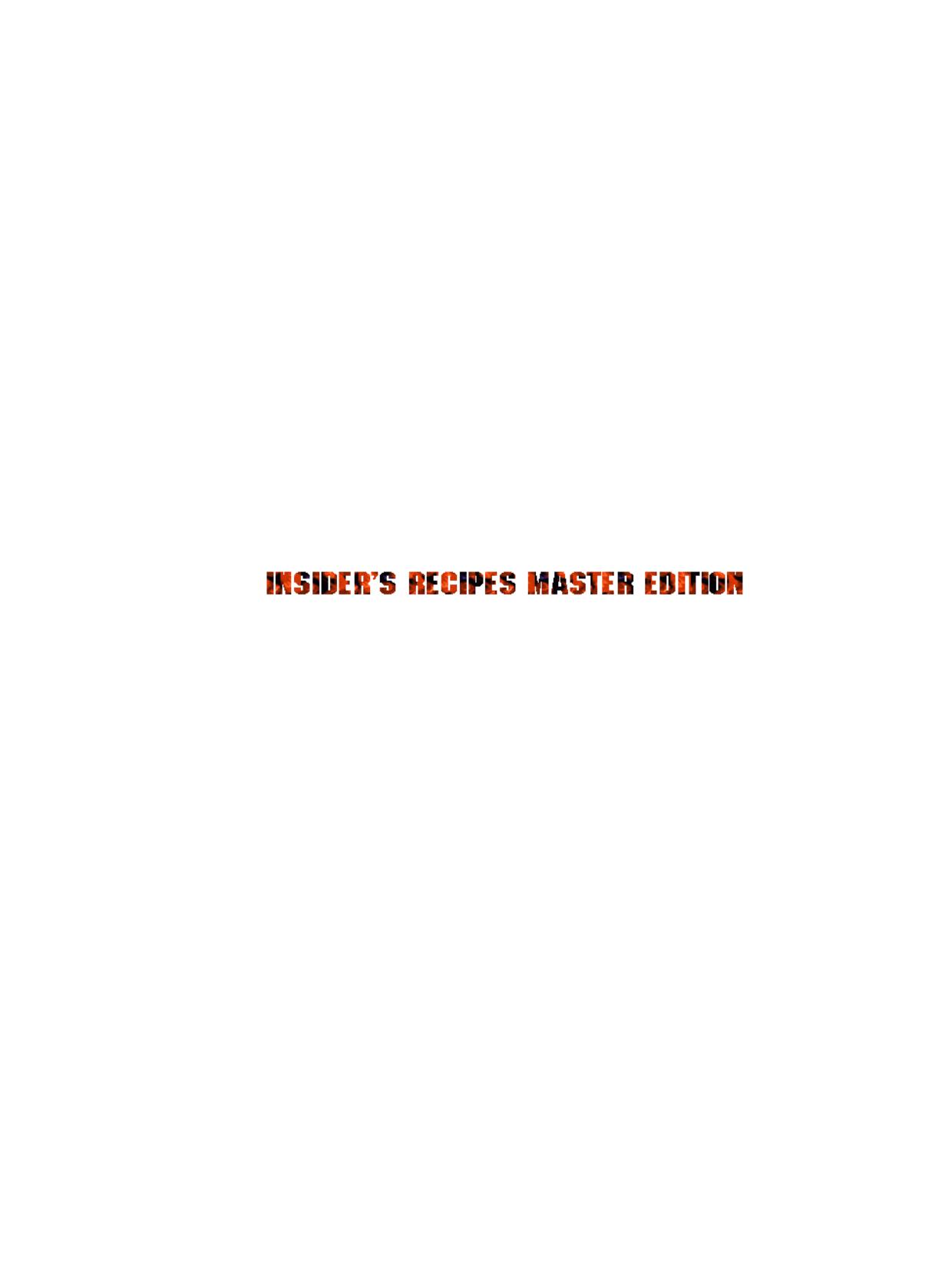 Insiders Recipes Master Edition Cookbook by Unknown