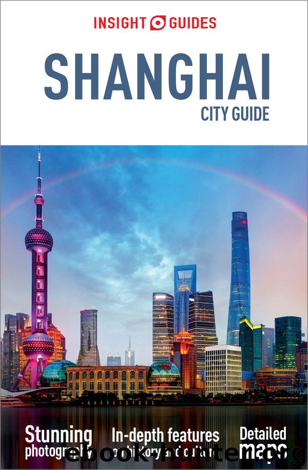 Insight City Guide Shanghai by Insight Guides