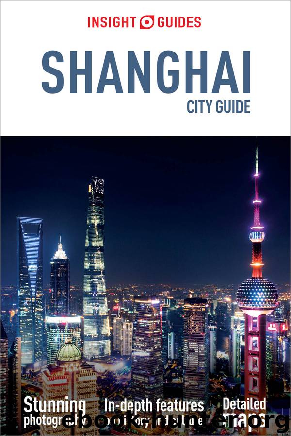 Insight Guides City Guide Shanghai by Insight Guides
