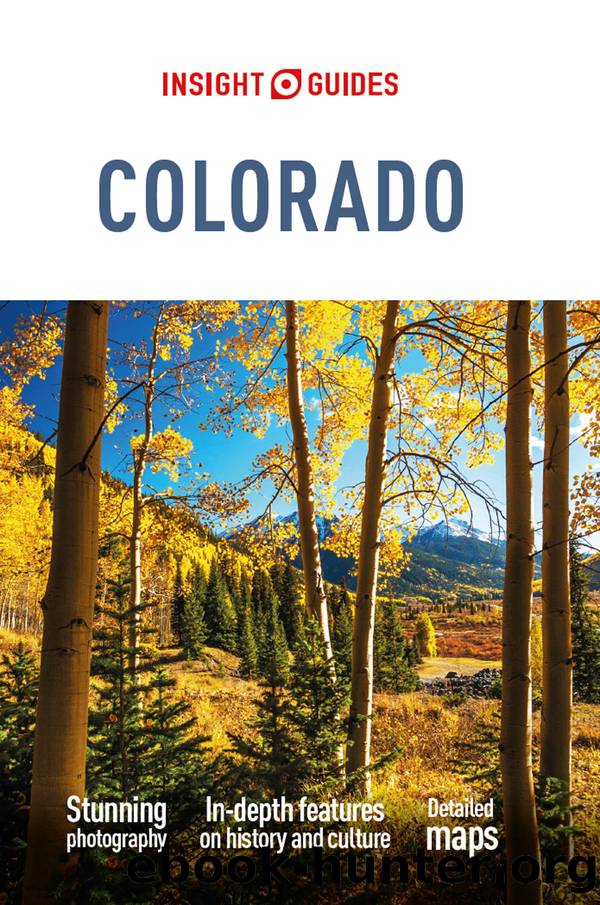 Insight Guides Colorado (Travel Guide eBook) by Insight Guides