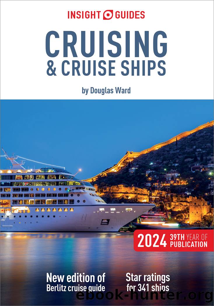 Insight Guides Cruising & Cruise Ships 2024 (Cruise Guide eBook) by Insight Guides