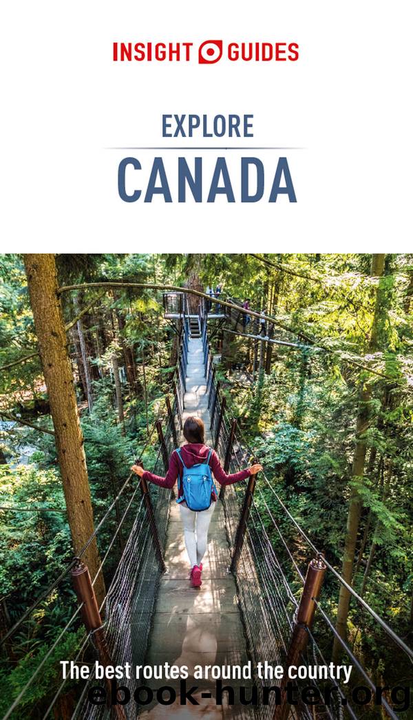 Insight Guides Explore Canada (Travel Guide eBook) by Insight Guides