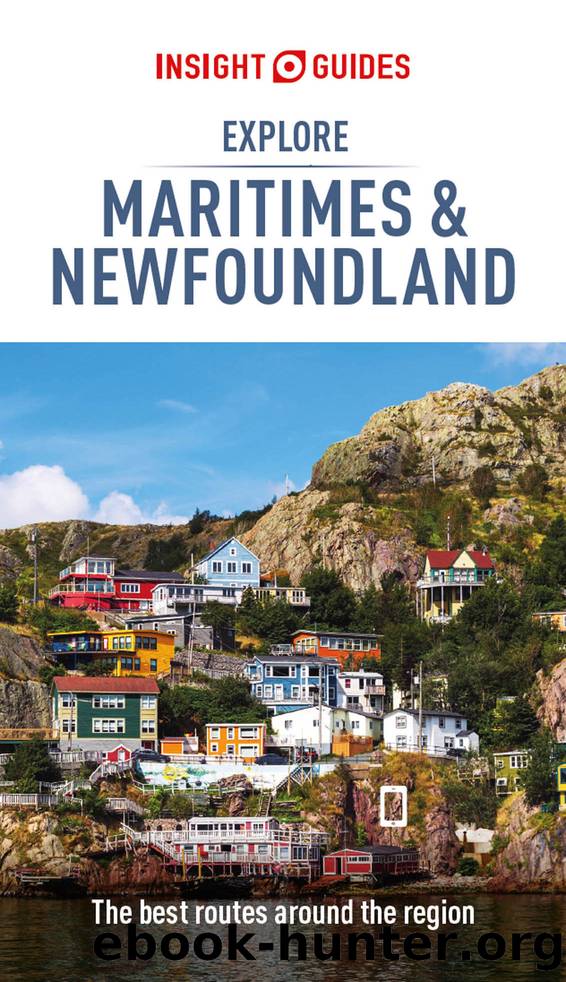 Insight Guides Explore Maritimes & Newfoundland (Travel Guide eBook) by Insight Guides