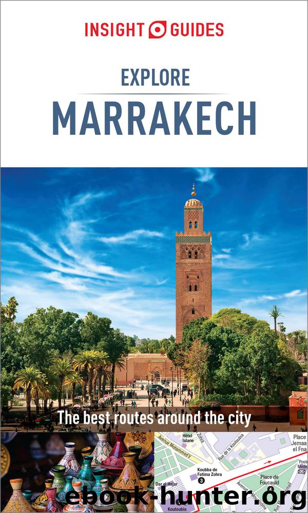 Insight Guides Explore Marrakesh (Travel Guide eBook) by Insight Guides