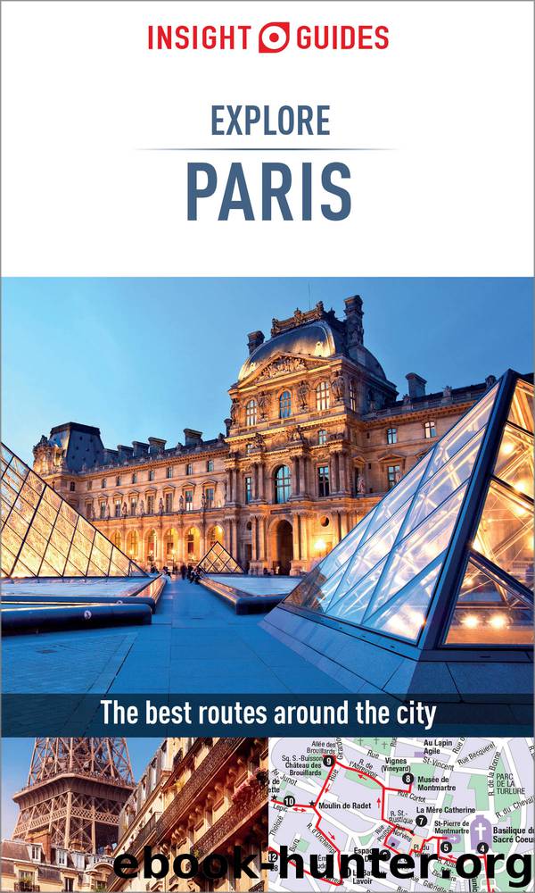 Insight Guides Explore Paris (Travel Guide eBook) by Insight Guides