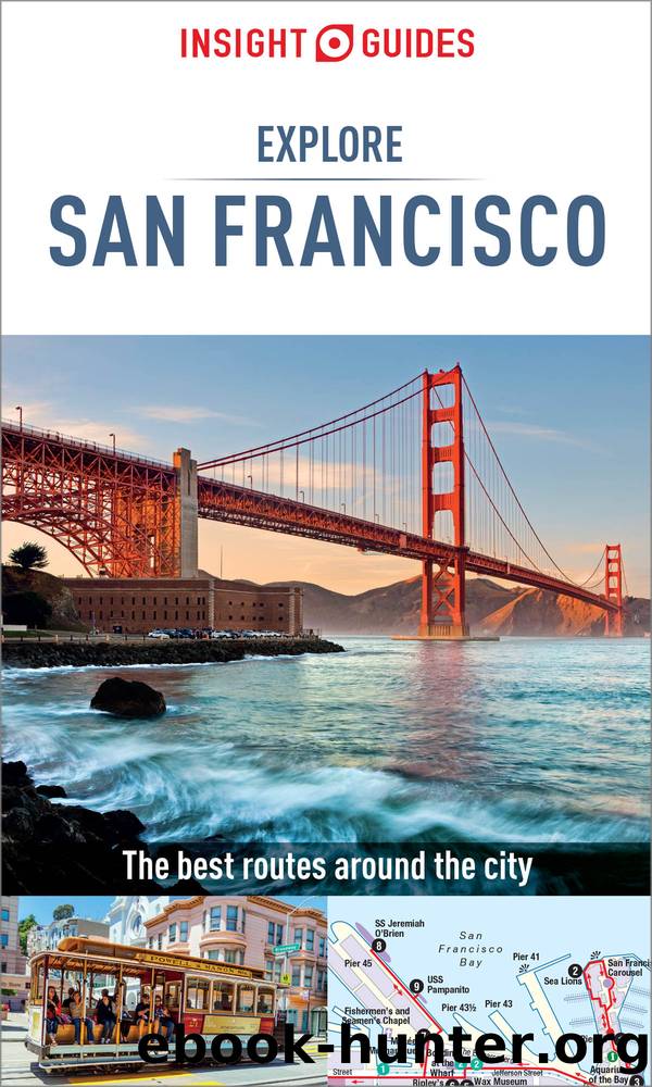 Insight Guides Explore San Francisco (Travel Guide eBook) by Insight Guides