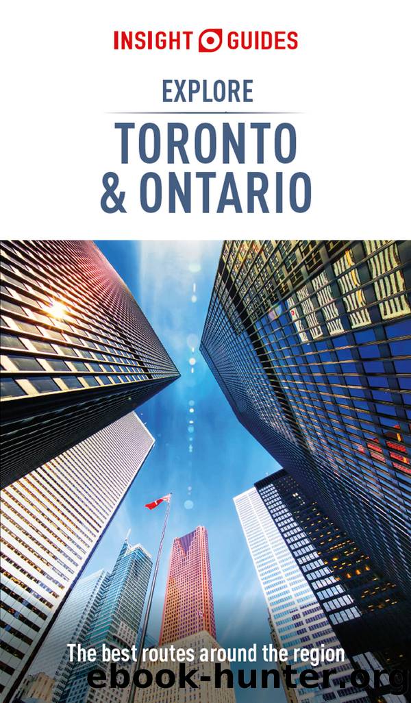 Insight Guides Explore Toronto & Ontario (Travel Guide eBook) by Insight Guides