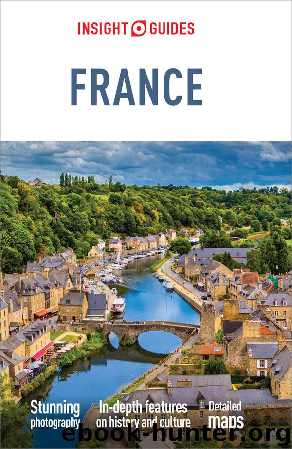 Insight Guides France (Travel Guide eBook) by Insight Guides