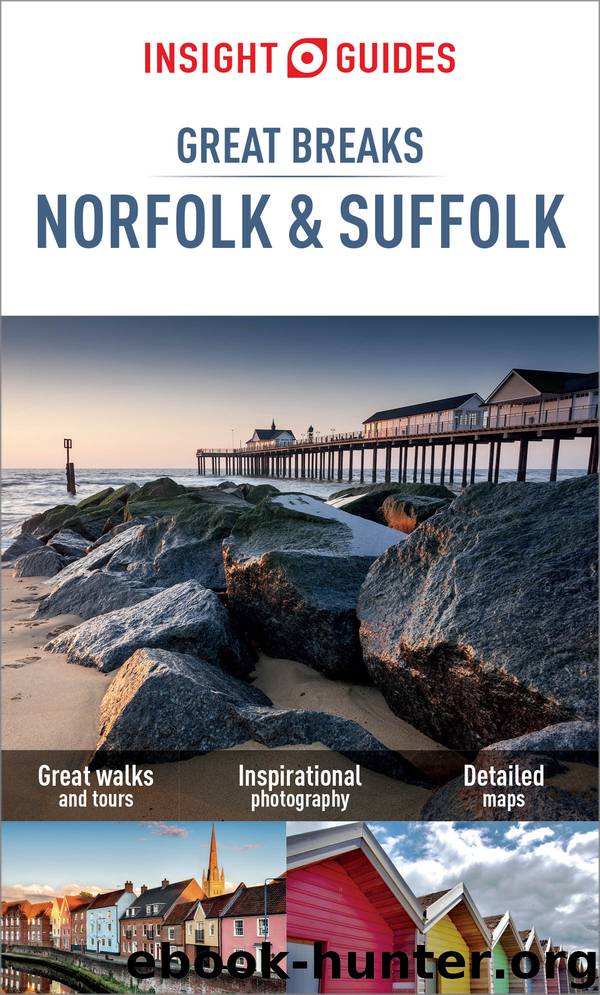 Insight Guides Great Breaks Norfolk & Suffolk by Insight Guides