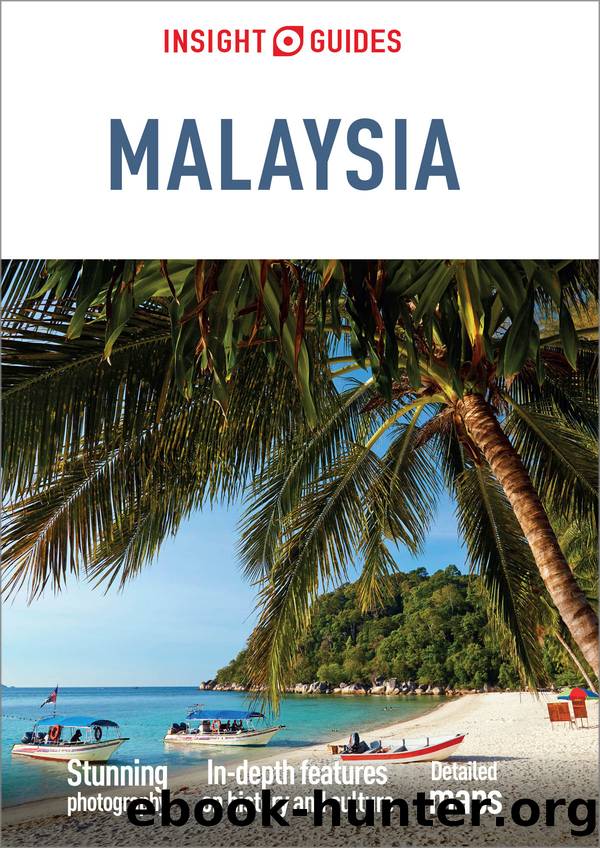 Insight Guides Malaysia (Travel Guide eBook) by APA Publications Limited