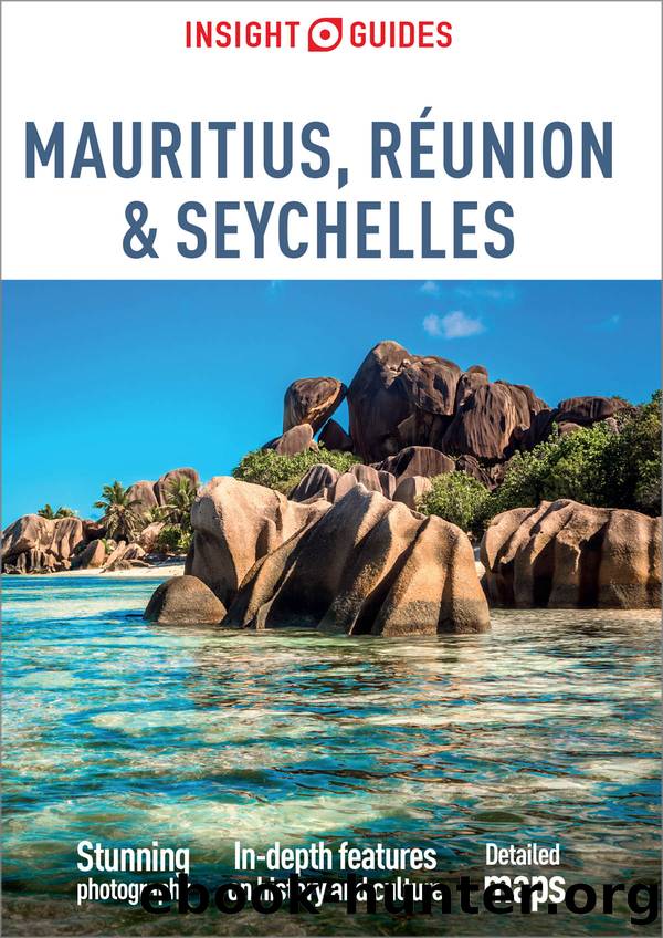 Insight Guides Mauritius, RÃ©union & Seychelles (Travel Guide eBook) by Insight Guides