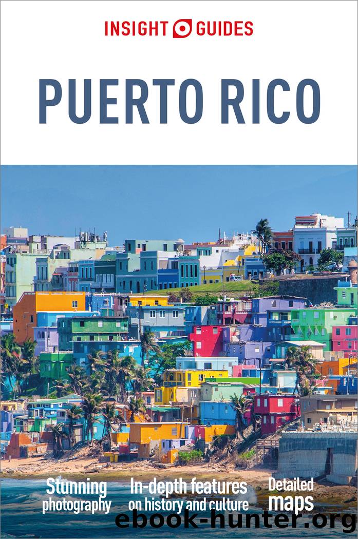 Insight Guides Puerto Rico (Travel Guide eBook) by Insight Guides