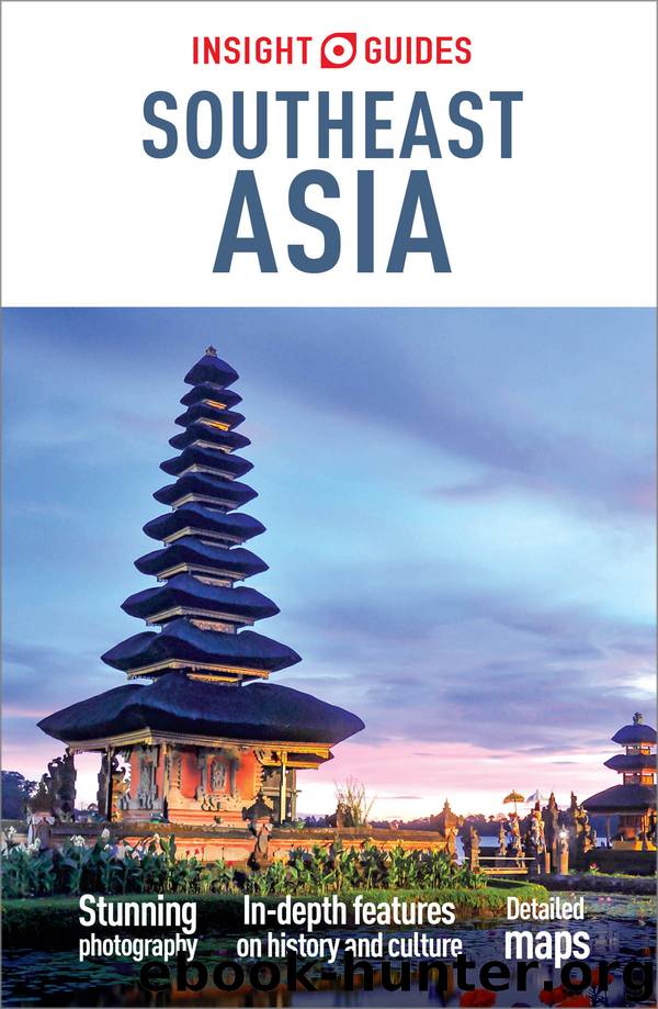Insight Guides Southeast Asia by Insight Guides