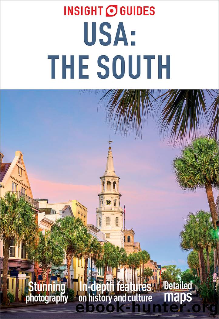 Insight Guides USA the South (Travel Guide eBook) by Insight Guides