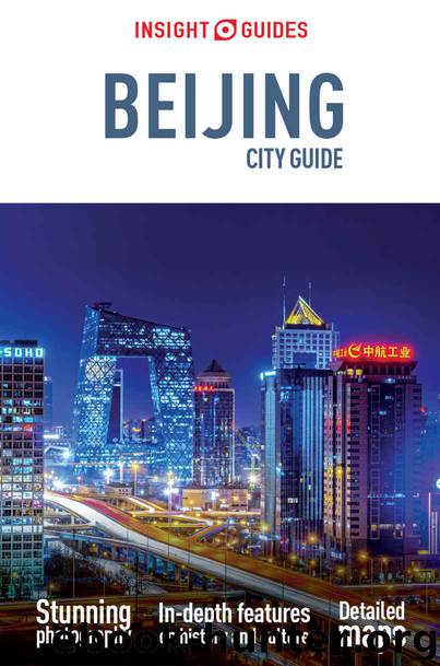 Insight Guides: Beijing City Guide (Insight City Guides) by Guides Insight
