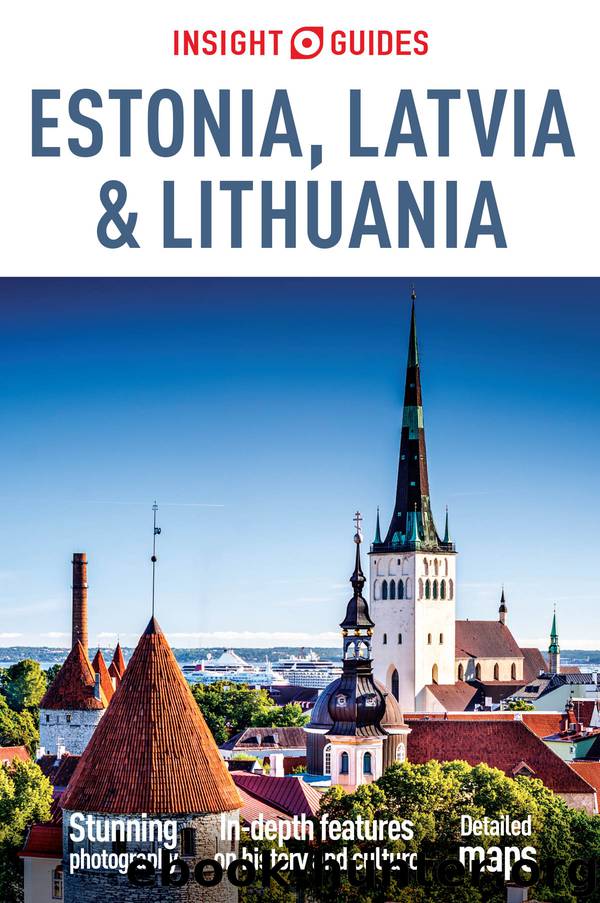 Insight Guides: Estonia, Latvia and Lithuania by Insight Guides