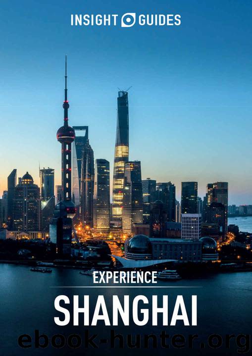 Insight Guides: Experience Shanghai (Insight Experience Guides) by Guides Insight