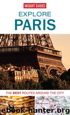 Insight Guides: Explore Paris by Insight Guides