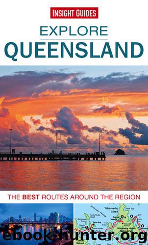 Insight Guides: Explore Queensland by Insight Guides