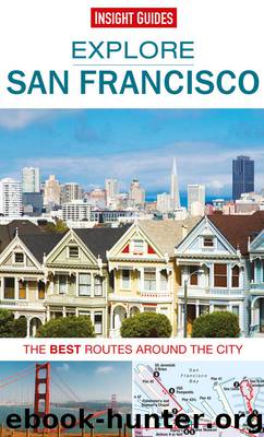 Insight Guides: Explore San Francisco by Insight Guides