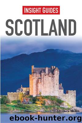 Insight Guides: Scotland by Insight Guides