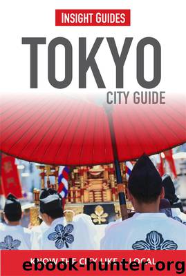 Insight Guides: Tokyo City Guide by Insight Guides