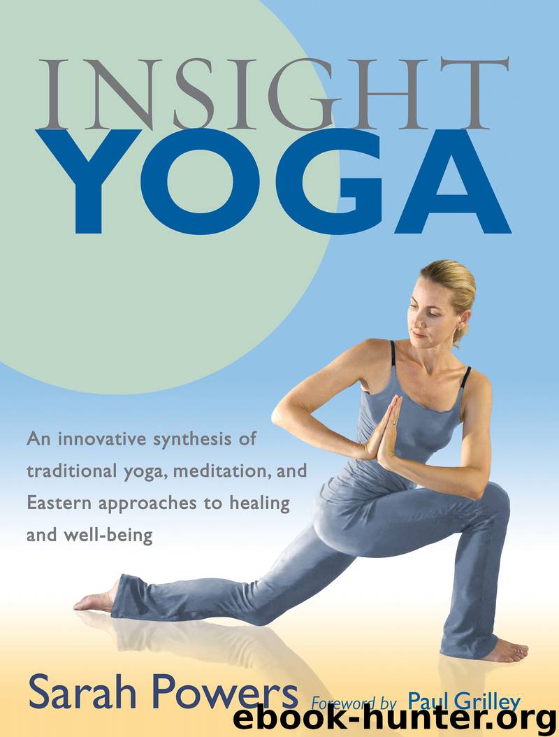 Insight Yoga by Sarah Powers & Paul Grilley
