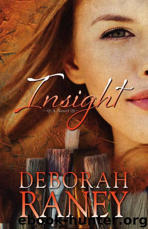 Insight by Raney Deborah